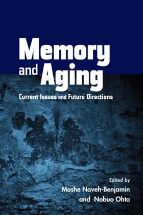 Naveh-Benjamin / Ohta | Memory and Aging | Buch | 978-1-84872-918-6 | sack.de