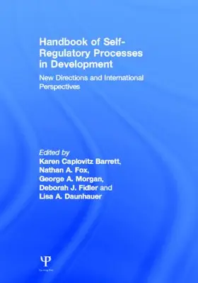 Barrett / Fox / Morgan |  Handbook of Self-Regulatory Processes in Development | Buch |  Sack Fachmedien