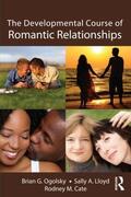 Ogolsky / Lloyd / Cate |  The Developmental Course of Romantic Relationships | Buch |  Sack Fachmedien