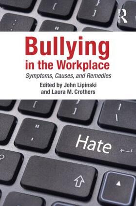 Lipinski / Crothers | Bullying in the Workplace | Buch | 978-1-84872-962-9 | sack.de