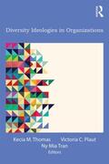 Thomas / Plaut / Tran |  Diversity Ideologies in Organizations | Buch |  Sack Fachmedien