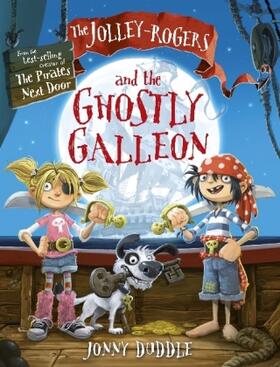 Duddle |  The Jolley-Rogers and the Ghostly Galleon | Buch |  Sack Fachmedien
