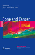 Bronner / Farach-Carson |  Bone and Cancer | eBook | Sack Fachmedien
