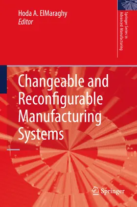 ElMaraghy | Changeable and Reconfigurable Manufacturing Systems | E-Book | sack.de