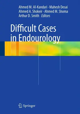Al-Kandari / Desai / Shokeir | Difficult Cases in Endourology | E-Book | www.sack.de