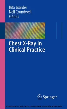 Joarder / Crundwell | Chest X-Ray in Clinical Practice | E-Book | www.sack.de