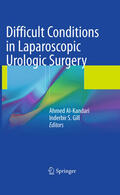 Al-Kandari / Gill |  Difficult Conditions in Laparoscopic Urologic Surgery | eBook | Sack Fachmedien