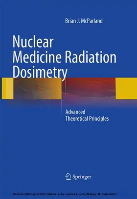 McParland |  Nuclear Medicine Radiation Dosimetry | eBook | Sack Fachmedien