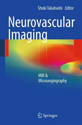 Takahashi | Neurovascular Imaging | Buch | 978-1-84882-133-0 | www.sack.de