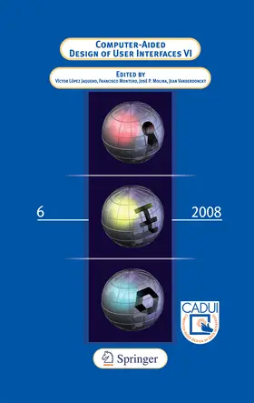 Lopez Jaquero / Montero Simarro / Molina Masso |  Computer-Aided Design of User Interfaces VI | eBook | Sack Fachmedien