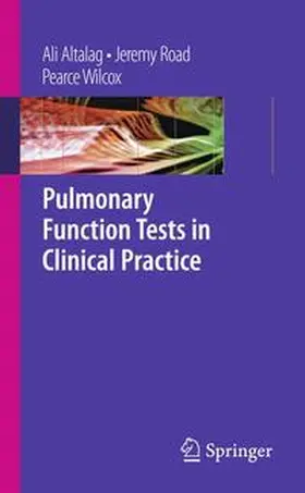 Altalag / Road / Wilcox | Pulmonary Function Tests in Clinical Practice | Buch | 978-1-84882-230-6 | www.sack.de