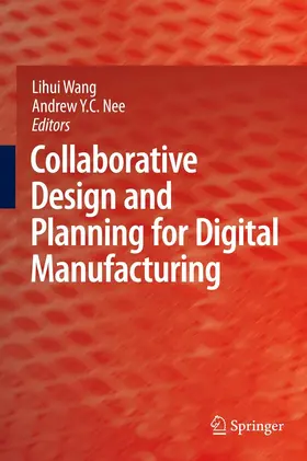 Wang / Nee |  Collaborative Design and Planning for Digital Manufacturing | eBook | Sack Fachmedien