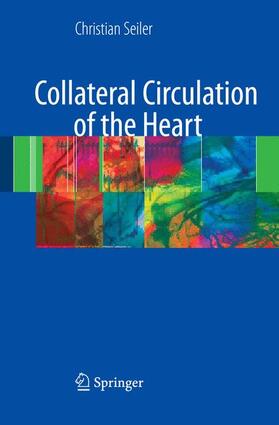 Seiler | Collateral Circulation of the Heart | Buch | 978-1-84882-341-9 | sack.de