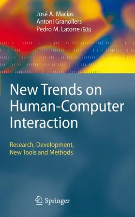 Macías / Granollers Saltiveri / Andrés |  New Trends on Human-Computer Interaction | Buch |  Sack Fachmedien