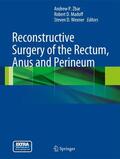 Zbar / Wexner / Madoff |  Reconstructive Surgery of the Rectum, Anus and Perineum | Buch |  Sack Fachmedien