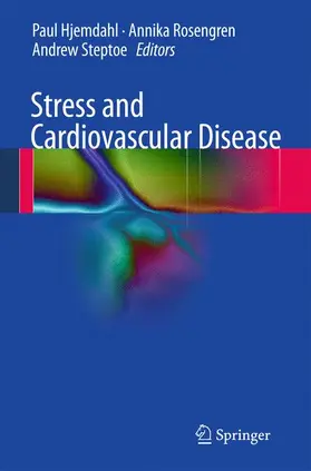 Hjemdahl / Rosengren / Steptoe |  Stress and Cardiovascular Disease | Buch |  Sack Fachmedien