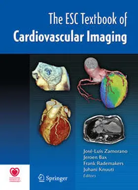 Zamorano / Bax / Rademakers |  The ESC Textbook of Cardiovascular Imaging | eBook | Sack Fachmedien