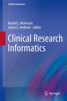 Richesson / Andrews |  Clinical Research Informatics | Buch |  Sack Fachmedien