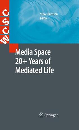 Harrison | Media Space 20+ Years of Mediated Life | Buch | 978-1-84882-482-9 | sack.de