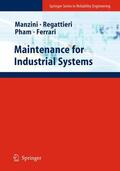 Manzini / Ferrari / Regattieri |  Maintenance for Industrial Systems | Buch |  Sack Fachmedien