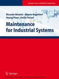 Manzini / Regattieri / Pham |  Maintenance for Industrial Systems | eBook | Sack Fachmedien