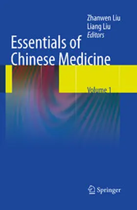Liu |  Essentials of Chinese Medicine | eBook | Sack Fachmedien