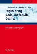 Nathwani / Pandey / Lind |  Engineering Decisions for Life Quality | eBook | Sack Fachmedien