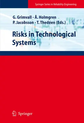 Grimvall / Holmgren / Jacobsson | Risks in Technological Systems | E-Book | sack.de