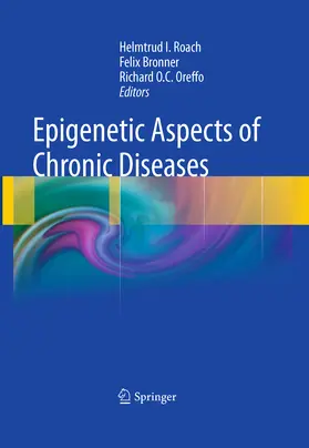Bronner |  Epigenetic Aspects of Chronic Diseases | eBook | Sack Fachmedien