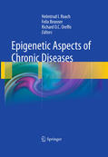 Roach / Bronner / Oreffo |  Epigenetic Aspects of Chronic Diseases | eBook | Sack Fachmedien