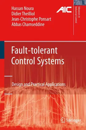 Noura / Theilliol / Ponsart | Fault-tolerant Control Systems | E-Book | www.sack.de