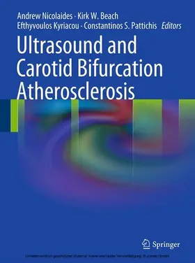Nicolaides / Beach / Kyriacou |  Ultrasound and Carotid Bifurcation Atherosclerosis | eBook | Sack Fachmedien