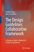 Filippi / Cristofolini |  The Design Guidelines Collaborative Framework | Buch |  Sack Fachmedien
