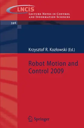 Kozlowski |  Robot Motion and Control 2009 | Buch |  Sack Fachmedien