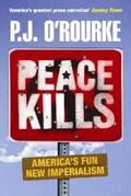O'Rourke |  Peace Kills | eBook | Sack Fachmedien