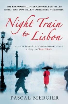 Mercier |  Night Train To Lisbon | eBook | Sack Fachmedien