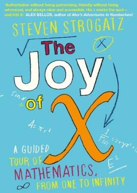 Strogatz |  The Joy of X | Buch |  Sack Fachmedien