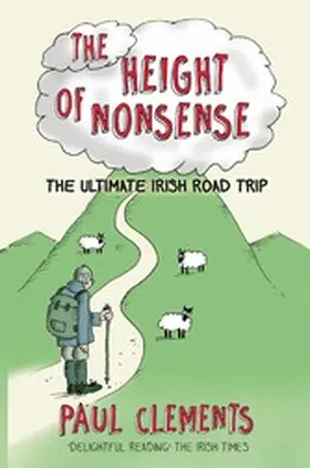 Clements |  The Height of Nonsense | eBook | Sack Fachmedien