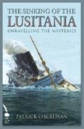 O'Sullivan |  The Sinking of the Lusitania | eBook | Sack Fachmedien