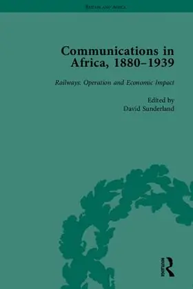 Sunderland |  Communications in Africa, 1880–1939 (set) | Buch |  Sack Fachmedien