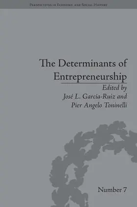 García-Ruiz / Garcia-Ruiz / Angelo Tominelli | The Determinants of Entrepreneurship | Buch | 978-1-84893-071-1 | sack.de