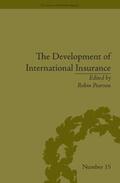 Pearson |  The Development of International Insurance | Buch |  Sack Fachmedien
