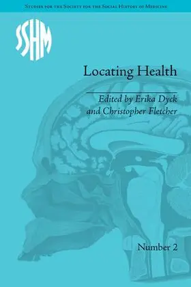 Dyck / Fletcher |  Locating Health | Buch |  Sack Fachmedien
