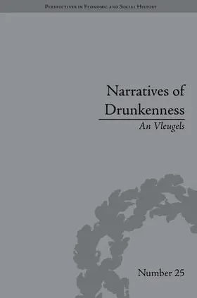 Vleugels | Narratives of Drunkenness | Buch | 978-1-84893-332-3 | sack.de