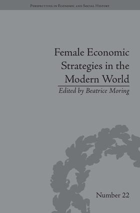 Moring | Female Economic Strategies in the Modern World | Buch | 978-1-84893-350-7 | sack.de