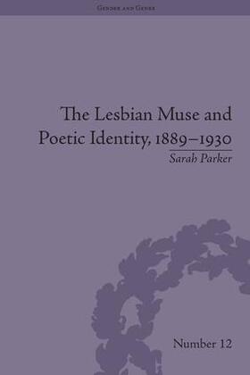 Parker |  The Lesbian Muse and Poetic Identity, 1889-1930 | Buch |  Sack Fachmedien