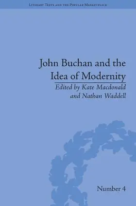 Macdonald / Waddell |  John Buchan and the Idea of Modernity | Buch |  Sack Fachmedien
