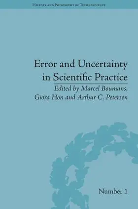 Boumans / Hon / Petersen | Error and Uncertainty in Scientific Practice | Buch | 978-1-84893-416-0 | sack.de