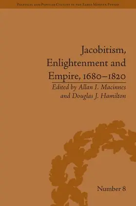 Hamilton |  Jacobitism, Enlightenment and Empire, 1680-1820 | Buch |  Sack Fachmedien