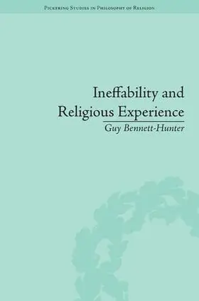 Bennett-Hunter | Ineffability and Religious Experience | Buch | 978-1-84893-471-9 | www.sack.de
